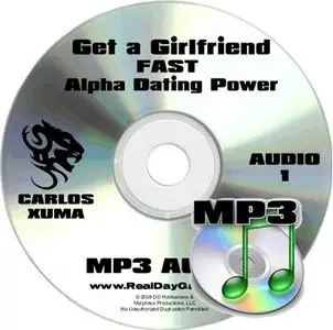 Carlos Xuma - Get Girlfriend FAST [Audio - MP3]