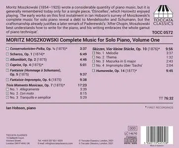 Ian Hobson - Moritz Moszkowski: Complete Music for Solo Piano, Volume One (2021)