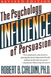 Robert Cialdini - The Power of Persuasion