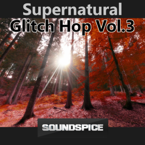 Soundspice SuperNatural Glitch Hop Vol.3 WAV