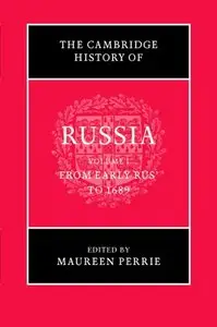 The Cambridge History of Russia, Volume 1