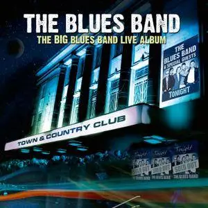The Blues Band - The Big Blues Band Live Album (2017) [Official Digital Download]
