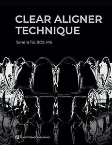 Clear Aligner Technique (Repost)