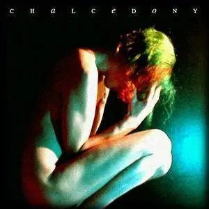 Chalcedony - 2 Studio Albums (2007-2011)
