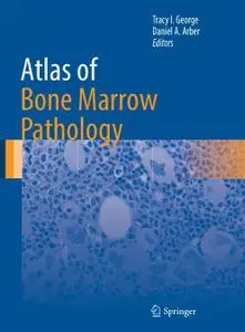 Atlas of Bone Marrow Pathology (Repost)