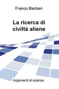 La ricerca di civiltà aliene