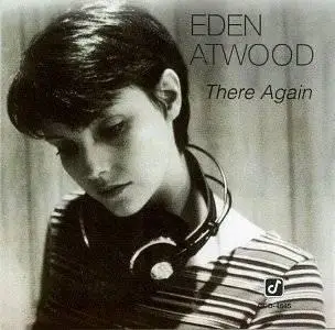 Eden Atwood - There Again (1995)