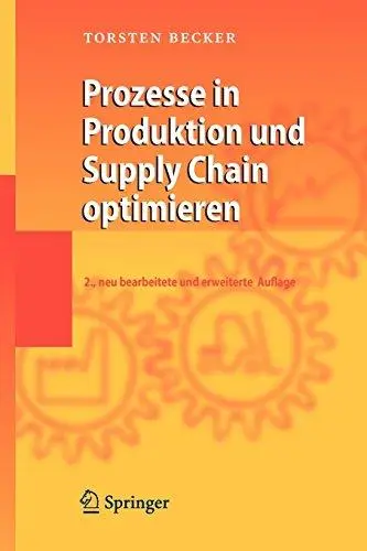 Prozesse in Produktion und Supply Chain optimieren
