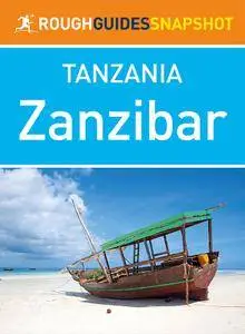 Rough Guides Snapshot Tanzania: Zanzibar (repost)