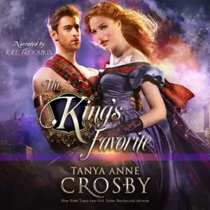 «The King's Favorite» by Tanya Anne Crosby