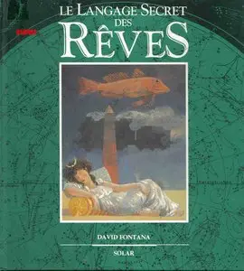 Le langage secret des reves by David Fontana (Repost)