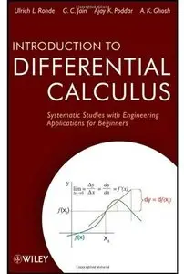 Introduction to Differential Calculus: Systematic Studies with Engineering Applications for Beginners