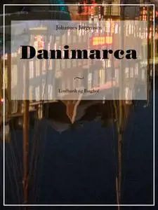 «Danimarca» by Johannes Jørgensen