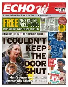 Liverpool Echo – 10 March 2023
