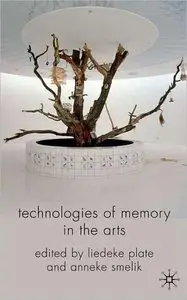 Technologies of Memory in the Arts (repost)