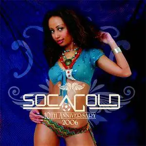 VA - Soca Gold 2006 (2006) {Waist Line Muzik} **[RE-UP]**