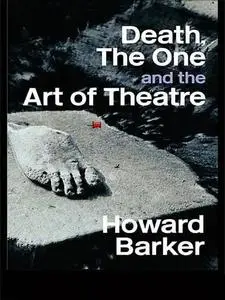 Death, the one and the art of theatre (Repost)