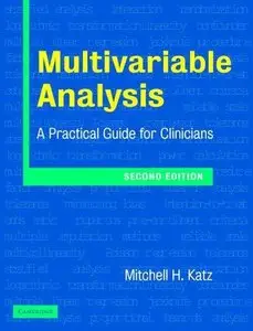 Multivariable Analysis: A Practical Guide for Clinicians (Repost)