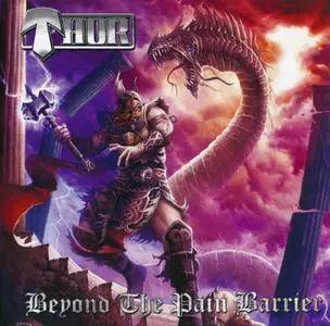 Thor - Beyond The Pain Barrier (2017)
