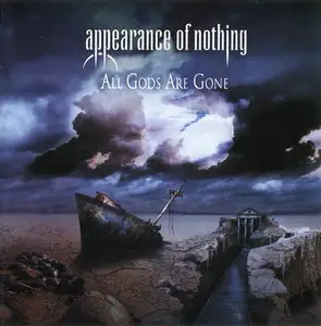 Appearance of Nothing - All Gods Are Gone (2011)