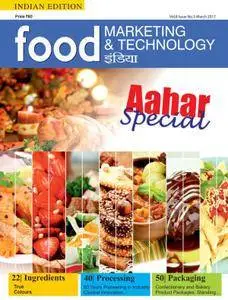 Food Marketing & Technology India - March 2017