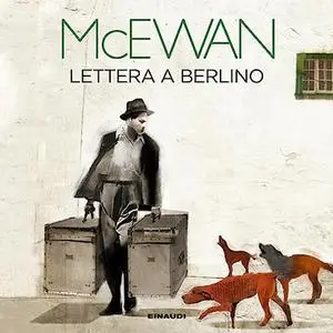 «Lettera a Berlino» by Ian McEwan