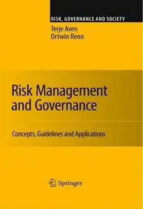 Risk Management and Governance: Concepts, Guidelines and Applications (Repost)