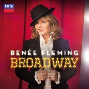 Renée Fleming, BBC Concert Orchestra & Rob Fisher - Broadway (2018)