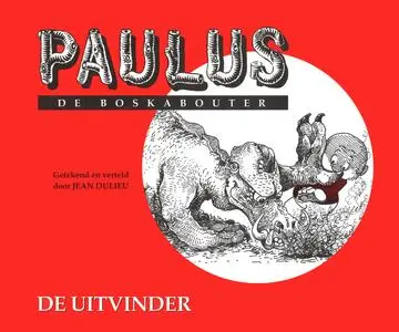 Paulus De Boskabouter - D08 - De Uitvinder