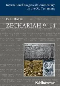 «Zechariah 9-14» by Paul L. Redditt