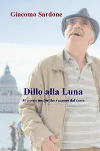 Dillo alla Luna