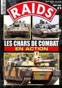 Raids Hors-Serie №03: Les Chars de Combat en Action