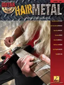 Guitar Play-Along Vol. 35 - Hair Metal (repost)