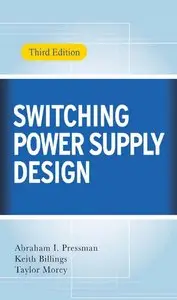 Switching Power Supply Design, 3rd Edition (repost)