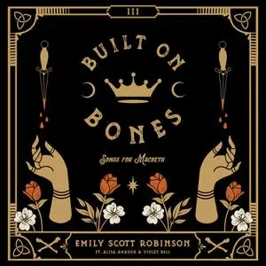 Emily Scott Robinson - Built on Bones (2022) [Official Digital Download 24/96]