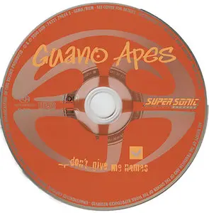 Guano Apes - Don't Give Me No Names (2000) {Hybrid-SACD // SACD ISO} 