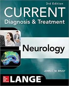 CURRENT Diagnosis & Treatment Neurology, 3rd Edition