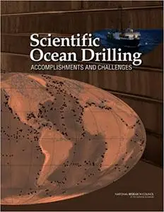 Scientific Ocean Drilling: Accomplishments and Challenges