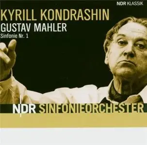 Gustav Mahler - Symphonie Nr.1 (NDR-Sinfonieorchester - Kirill Kondrashin) - 2004