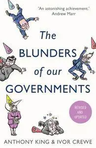 The Blunders of our Governments (repost)