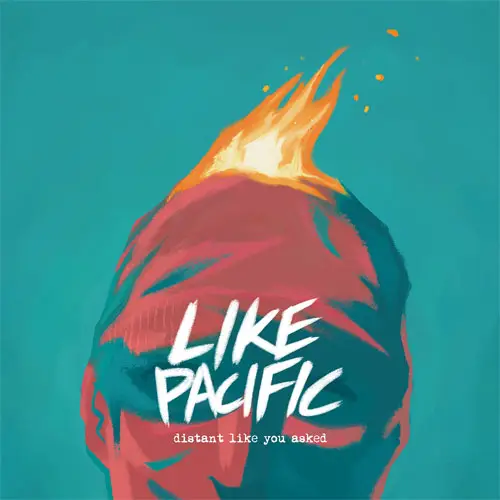 Like Pacific - Distant Like You Asked (2016) {Pure Noise}