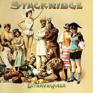 Stackridge - Extravaganza (2023 Remastered Expanded Edition) (1975/2023)