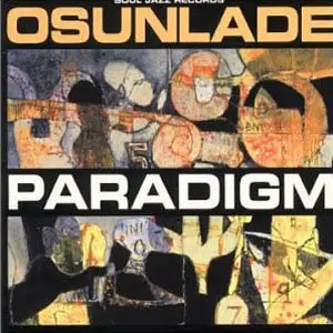 Osunlade - Discography (2000-2010)
