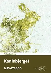 «Kaninbjerget» by Richard Adams