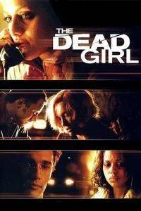 The Dead Girl (2006)