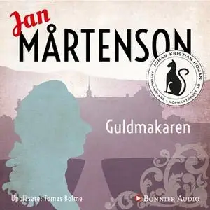 «Guldmakaren» by Jan Mårtenson