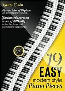 19 Easy Modern Style Piano Pieces