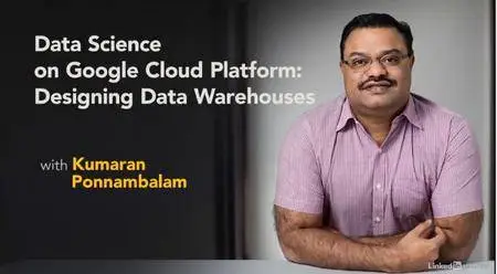 Data Science on Google Cloud Platform: Designing Data Warehouses