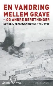 «En vandring mellem grave - og andre beretninger» by Diverse forfattere