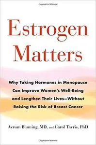 Estrogen Matters